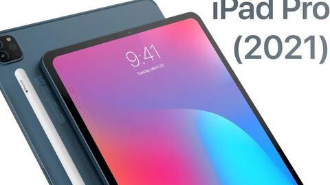 ipadpro2021最新爆料,颠覆性升级，性能与设计再创新高！  第2张